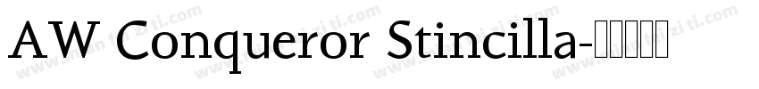 AW Conqueror Stincilla字体转换